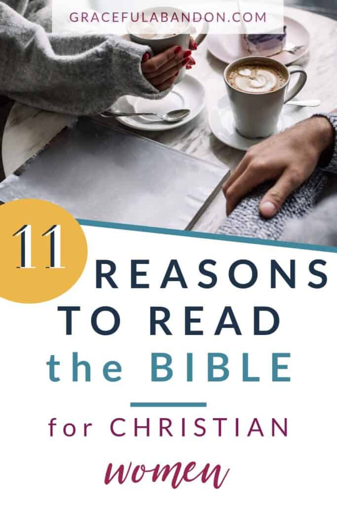 Picture of couple with coffees and Bible and words overlay: 11 reasons to read the Bible for Christian women