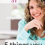 Here are 5 things you need to know about the Proverbs 31 woman - about who she is and what it means for you.