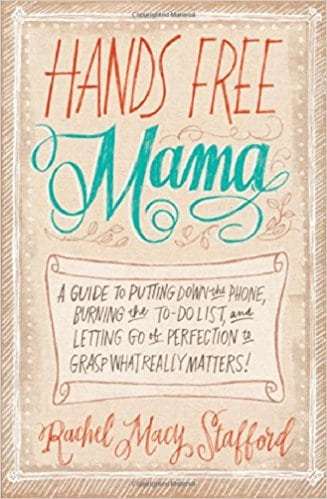 Hands Free Mama, Graceful Abandon Top 10 Books for Christian Moms