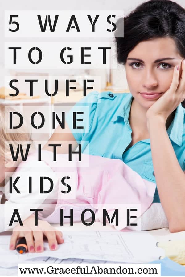 Check out these 5 productivity tips for moms who want to know how to get things done with kids at home.