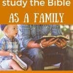 Here are 7 Ways to Study the Bible as a Family. These family discipleship tips will engage your children in God's Word.