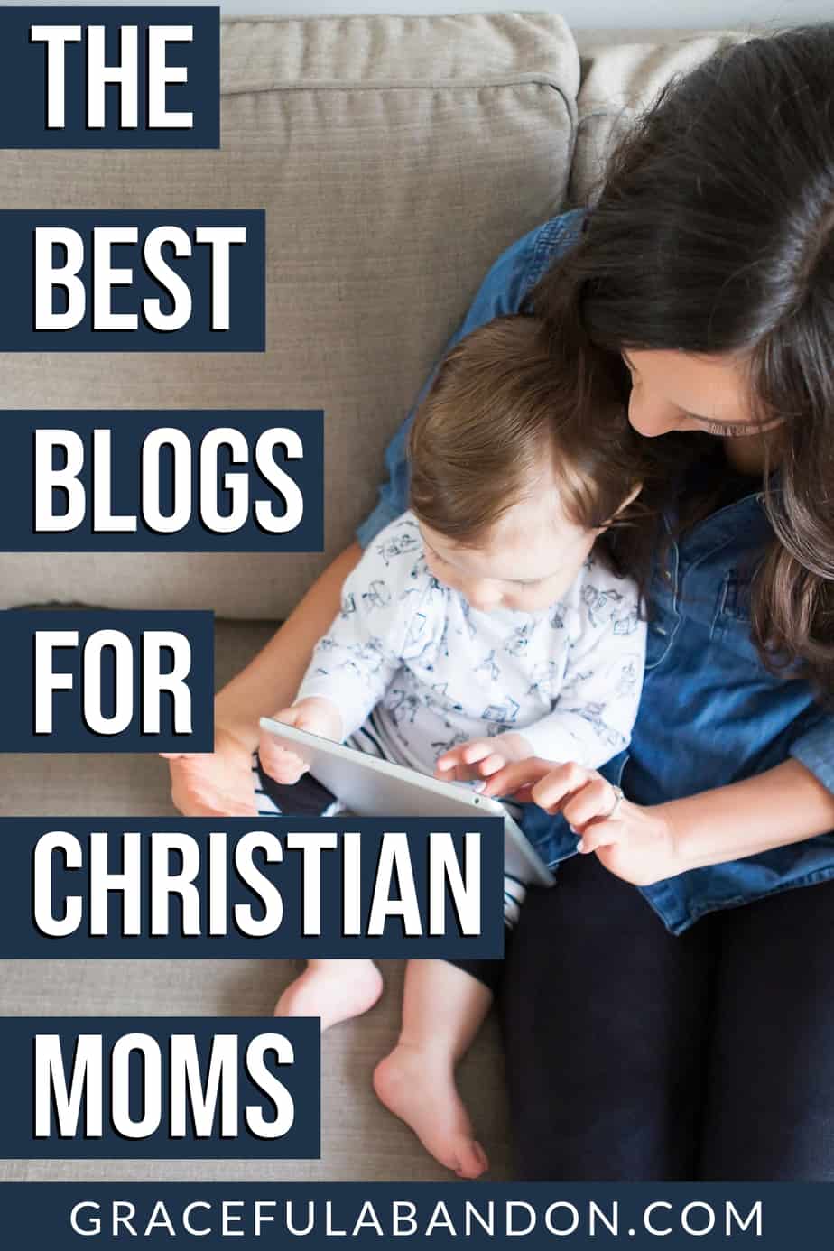 The 11 Best Christian Blogs For Moms