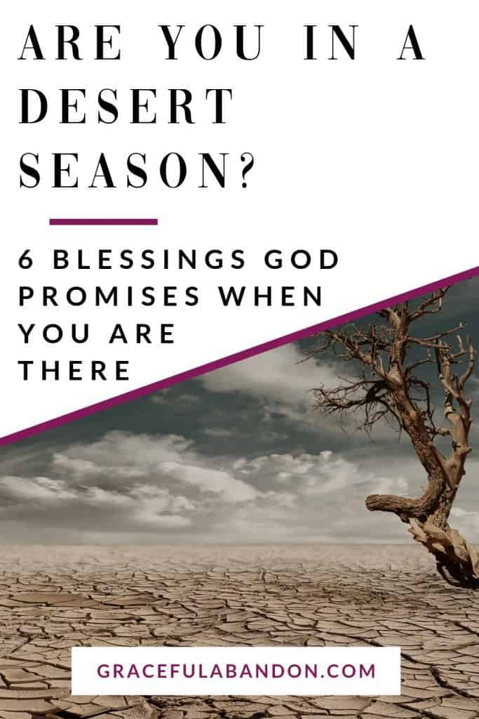 blessings from God in the desert seasons