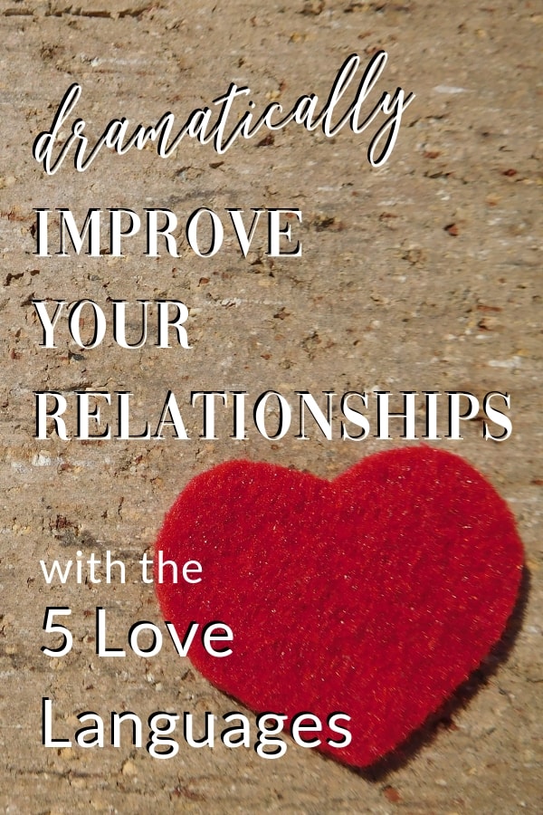 Are you ready to improve your friendships, romance, even co-worker relations? This summary of the five love languages will give you a great place to start! #lovelanguage #relationshiphelp #love #marriage #dating #friendship #parenting