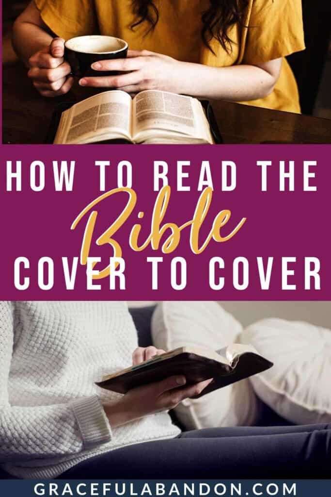 read the Bible cover to cover with these 6 tips and photos of women reading Bible by Graceful Abandon