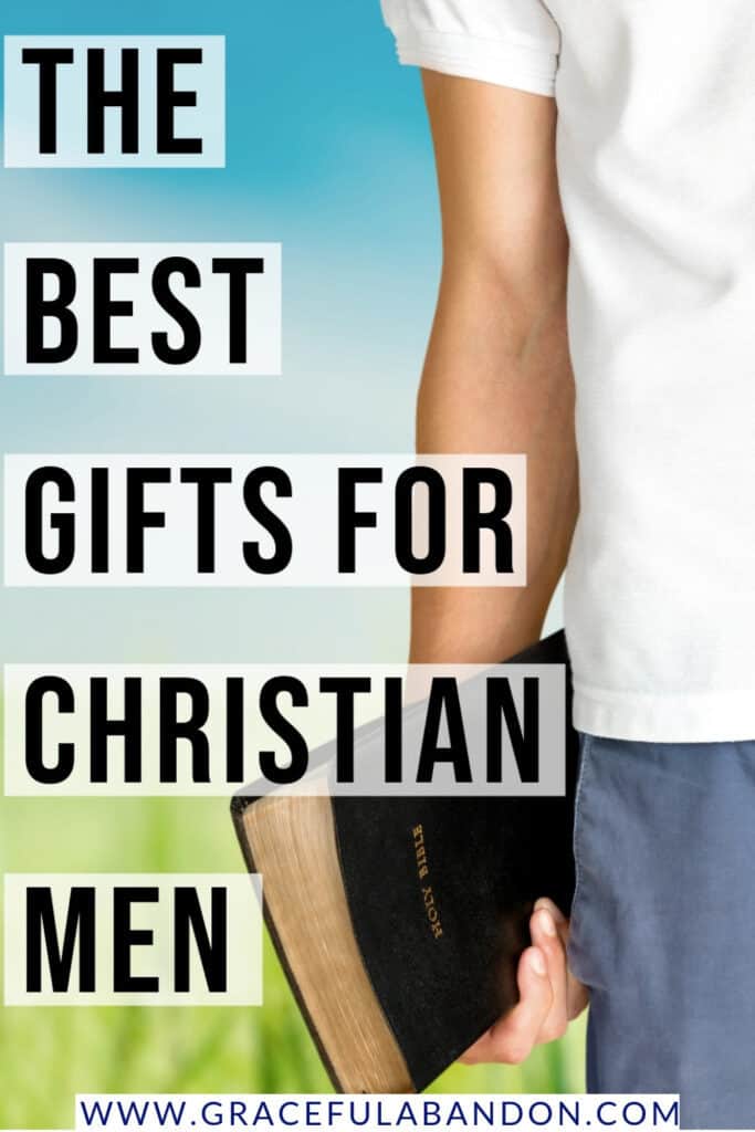 best gifts for christian men text over picture of man with bible